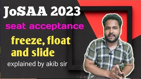 JoSAA seat allotment 2023 | freeze float and slide option complete process #josaa2023 #conselling