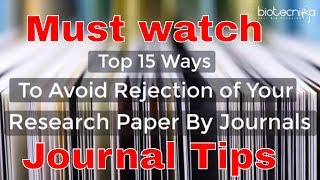 📔 Top 15 Ways To Avoid Rejection of Your Research Paper By Journals