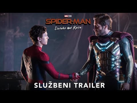 SPIDER-MAN: DALEKO OD KUĆE - službeni trailer