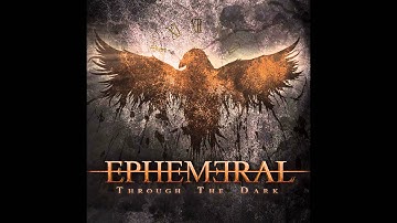 Ephemeral - A New Chapter