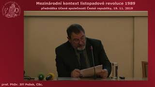 Jiří Pešek: Mezinárodní kontext listopadové revoluce 1989