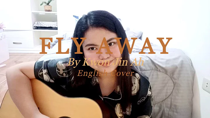 Kwon Jin Ah () - Fly Away | english cover | patti