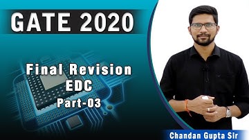 Final Revision I EDC I Part 03 I GATE 2020