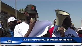 WALVIS BAY PETITIONS AGAINST MARINE PHOSPHATE MINING - nbc