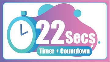 22 Seconds countdown Timer ⏱ with Alarm 🚨 (The Moments)