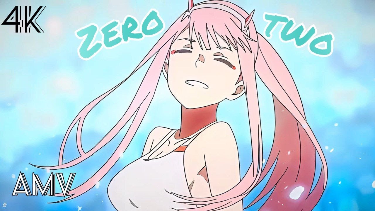 Anime Edit | [AMV] | Zero Two 😍 4K - YouTube