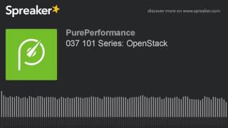 037 101 Series: OpenStack