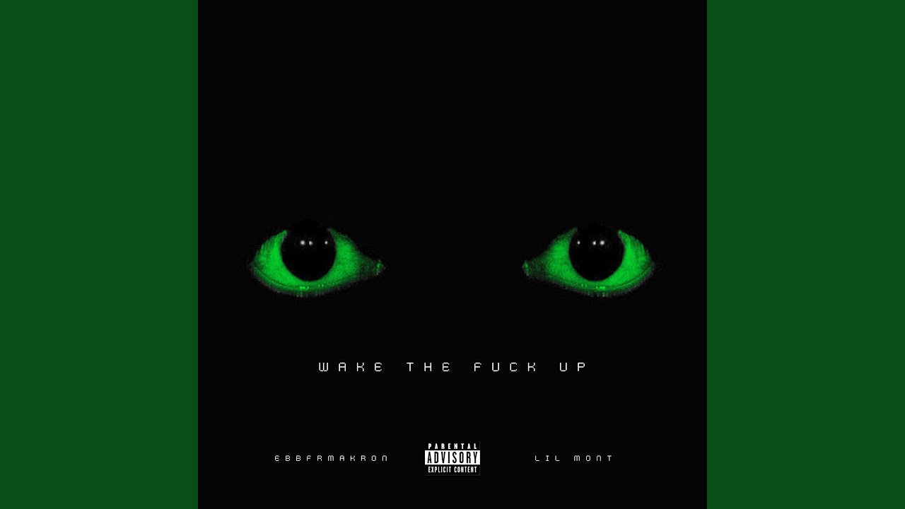 Wake the fuck up - YouTube
