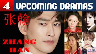 张翰 Zhang Han | FOUR upcoming dramas | Zhang Han drama list | CADL