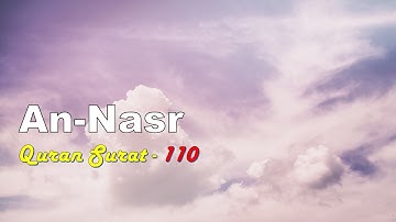 Bacaan Merdu Surat Pendek  | QS 110 - An Nasr سورة النصر | Arab dan Terjemah Indonesia