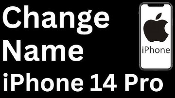 How to Change iPhone 14 Pro Name - Easy to Follow