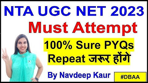 NET JRF 2023 | 100% Sure PYQs Repeat जरूर होंगे  | By Navdeep Kaur