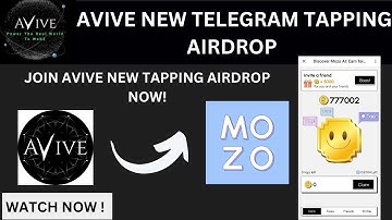 AVIVE AIRDROP || JOIN NEW AVIVE AIRDROP TELEGRAM TAPPING/MINING (MOZO) & CONNECT YOUR WALLET