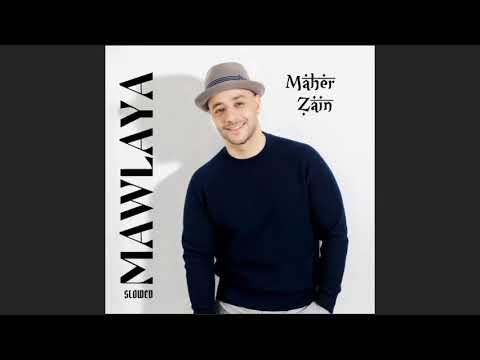 Maher Zain Mawla Ya Slowed Reverb ماهر زين مولا يا تباطأ وتردد