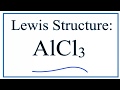 AlCl3 Lewis Structure Concepts