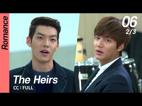 [CC/FULL] The Heirs EP06 (2/3) | 상속자들
