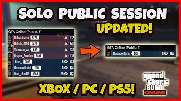 *UPDATED* SOLO PUBLIC SESSION (ALL CONSOLES) FAST & EASY - GTA 5 ONLINE