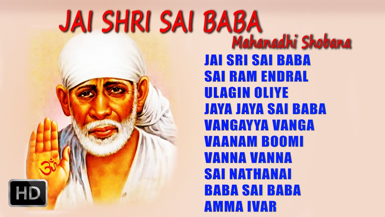 Shirdi Sai Baba Songs - Jai Sri SaiBaba - Tamil Devotional Songs ...