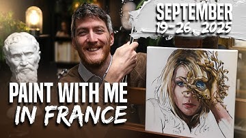 Come Paint with me in France in 2025 😄💫🎨