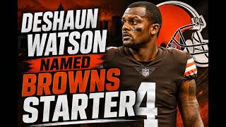Confused reaction as the Browns name Deshaun Watson week 1 starter!