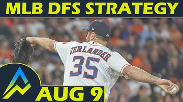 Awesemo.com MLB DFS Strategy | Thursday 8/9 | FanDuel & DraftKings