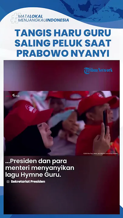 Tangis Haru Guru hingga Saling Peluk saat Presiden Prabowo dan Menteri Nyanyikan Lagu Hymne Guru