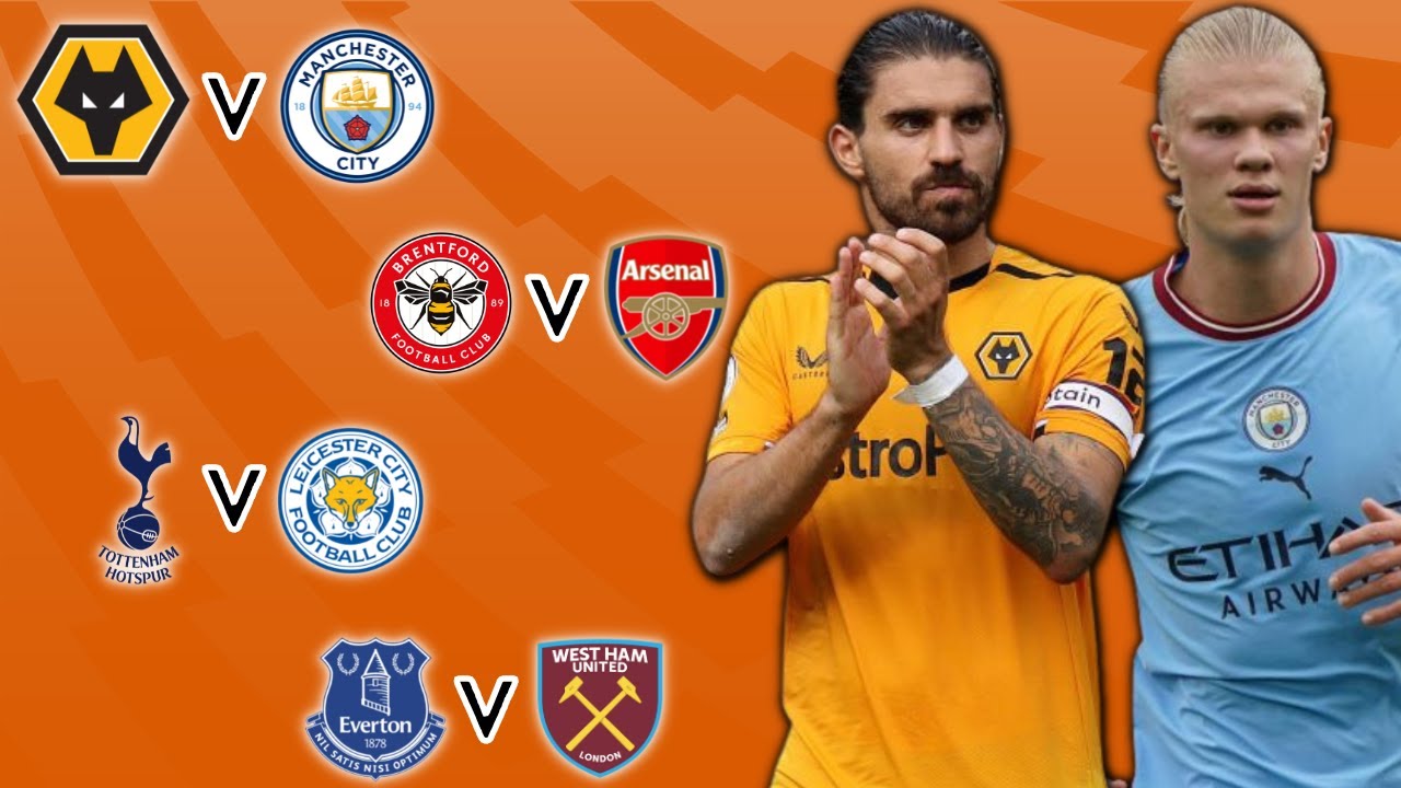 WOLVES VS MAN CITY | BRENTFORD VS ARSENAL & MUCH MORE | PREMIER LEAGUE PREVIEW SHOW