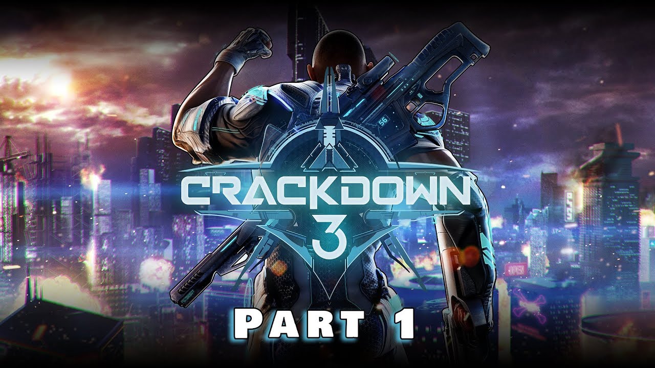 CRACKDOWN 3 Gameplay Walkthrough Part 1 No Commentary YouTube crackdown-3-gameplay-walkthrough-part-1-no-commentary-youtube