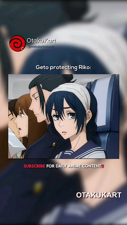 Geto protecting Riko vs. Gojo 😂 #jjk #gojo #geto #animeedits #animememes #anime #shorts