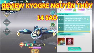 Bảo Bối Huyền Thoại - Review Kyogre Nguyên Thủy 14 Sao Chuyên Gia Kích Sát Mục Tiêu screenshot 5