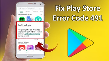 How to Fix Google Play Store Error Code 491 | Can’t Update App in Play Store