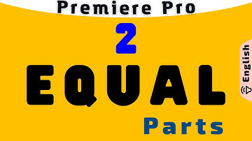 Split video clip in Two Exact Equal Parts in Adobe Premiere Pro | Cut video in Half