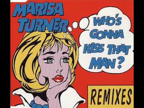 Marisa Turner 'Who's Gonna Kiss That Man?' (Bass B...