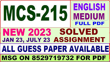 mcs 215 solved assignment 2023 / mcs 215 solved assignment 2022-23 / ignou mca new mcs 215 2023-24