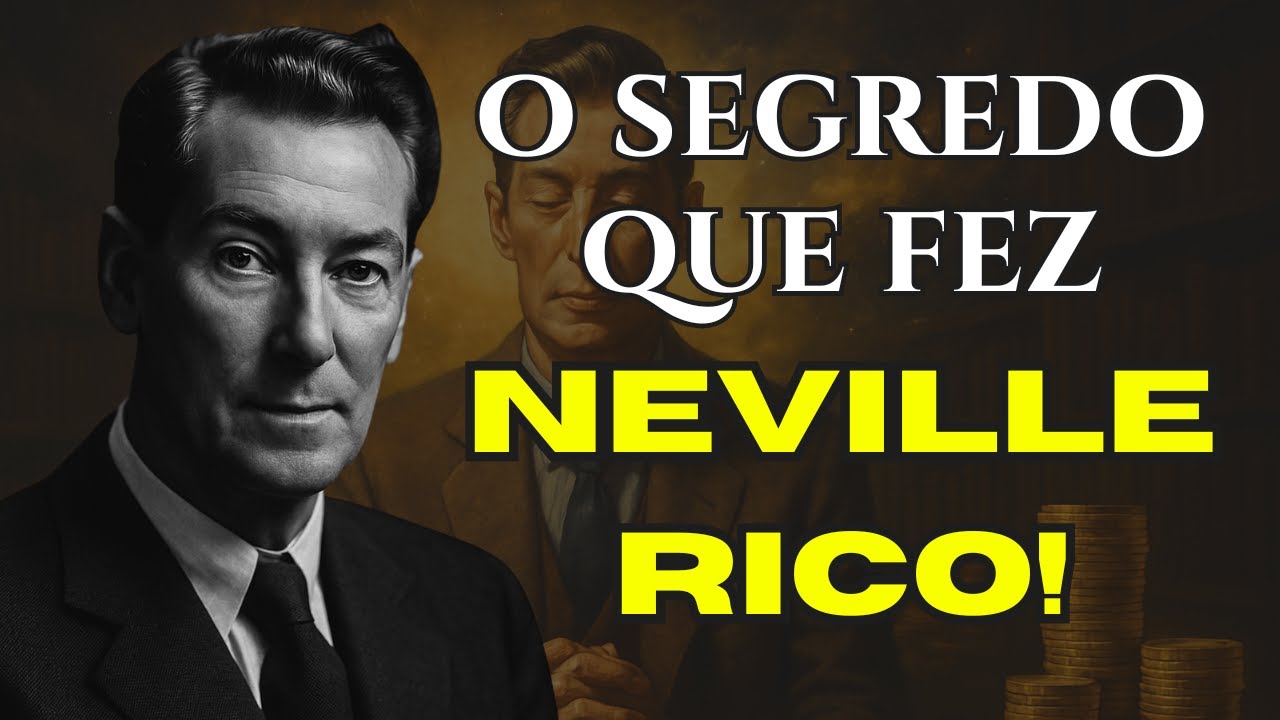 Como Neville Goddard Ficou Rico: As Duas Suposições Que Mudaram Seu Destino
