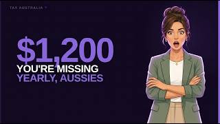 Get Your Biggest Tax Refund 2026: Claim $1,200 (No ATO Review) 🇦🇺