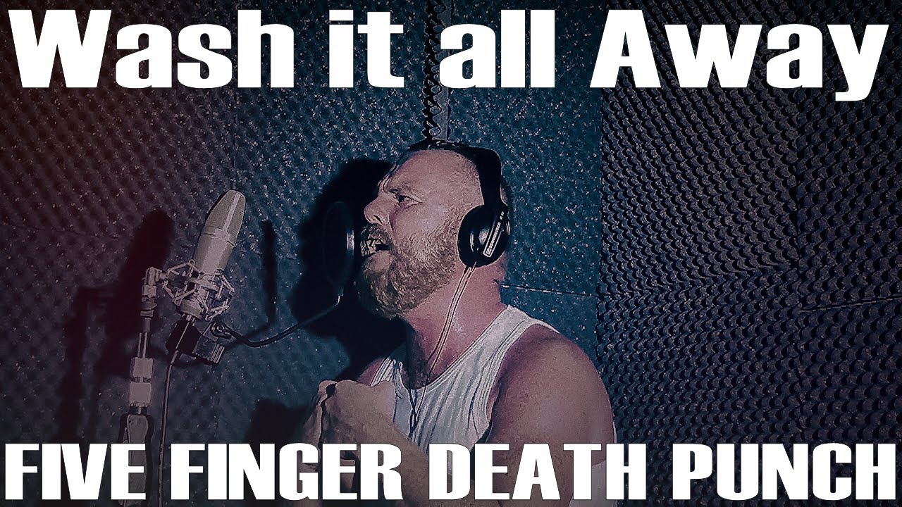 Five Finger Death Punch Wash It All Away cover YouTube