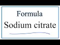 Sodium Citrate and Chemical Symbols