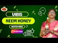 ✨VIBIS HONEY🍯 🌿NeemHoney 🍯
