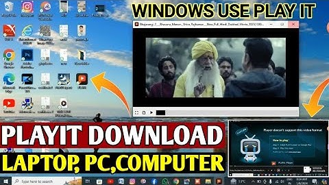 How to use playit in laptop pc | windows me playit download kare | playit download use laptop pc