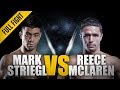 One full fight  reece mclaren vs mark striegl  incredible comeback victory  dec 2015