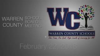 WARREN CO. SCHOOL BOARD MEETING - FEB 2018