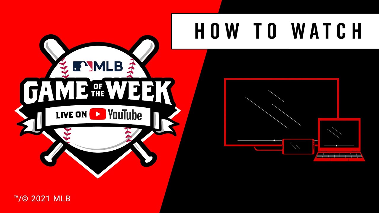 Introducing MLB Game of the Week Live on YouTube  YouTube