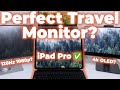 The best travel monitor is an ipad