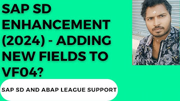 SAP SD Enhancement (2024) - Adding new fields to VF04