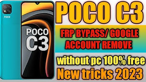 POCO C3 FRP BYPASS Without Pc ||M2006C3MI FRP|| New Trick 2023 || Bypass Google Account 100% Working
