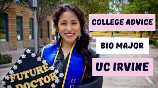 Advice I Wish I Had In College  Bio Major @ UC Irvine | PreMed | Mentorship