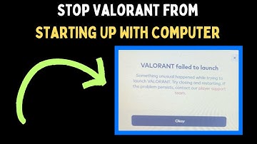 How to Stop Valorant From Starting Up With Computer on Windows 11