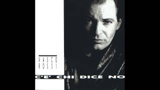 Video thumbnail of "Vasco Rossi - Non mi va (Remastered)"