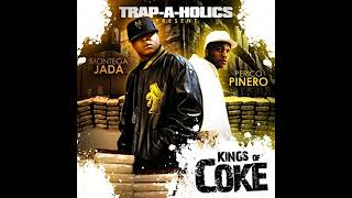 Montega Jada & Perico Pinero - Kings of Coke (Full Mixtape)